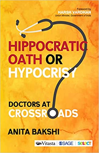 Hippocratic Oath or Hypocrisy?: Doctors at Crossroads - Orginal Pdf